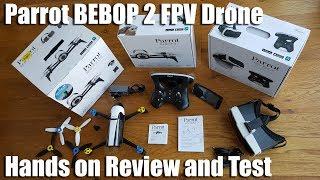 Parrot Bebop 2 Quadcopter Drone with Skycontroller 2 & FPV Glasses [Hands on Review and Test]