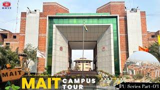 MAIT Delhi Campus Tour | IPU affiliated college