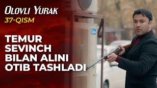 "Olovli yurak" seriali (37-qism)