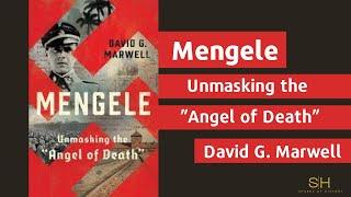 Mengele, Unmasking the ”Angel of Death”