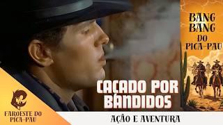 Caçado por Bandidos! Arizona Colt Enfrenta o Perigo - Filme Dublado em Português