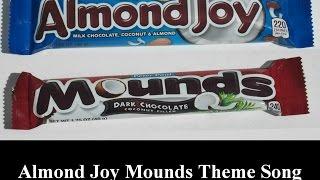 Almond Joy Mounds Theme Song HD