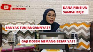 GAJI DOSEN BERAPA SIH?? INI PENJELASANNYA, DARI GAJI POKOK SAMPAI TUNJANGANNYA!