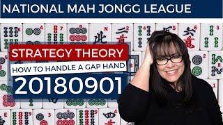 National Mah Jongg League Strategy Theory How to Handle a Gap Hand 20180901