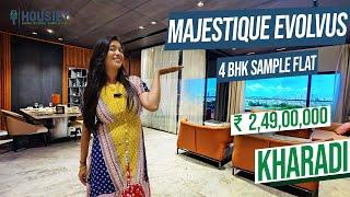 Majestique Evolvus Kharadi | 4 BHK Sample Flat Tour | Majestique Landmarks Kharadi