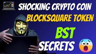 The Shocking Blocksquare Token Coin BST Secrets | Cryptocurrency New Crypto Token Facts