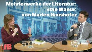 Meisterwerke: Die Wand. Mit Wolfgang M. Schmitt und Theresia Enzensberger