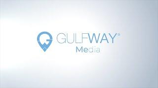 Gulf Way Media Presentation l Media House l Gulf Way Group #gulfway