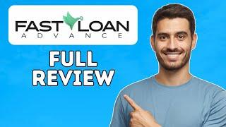 Fast Loan Advance Review | Is It Worth It? (2025)