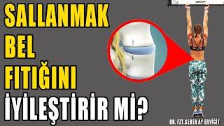 SALLANMAK BEL FITIĞINI İYİLEŞTİRİR Mİ? #aktifizyo #belağrısı #fıtıktedavisi