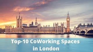 top 10 coworking space in London