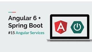 [Angular 6 + Spring Boot] #15 Angular Services