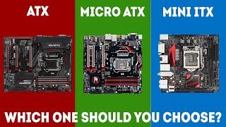 Motherboards: ATX vs Micro ATX vs Mini ITX – Which Should I Choose?