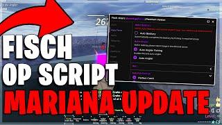 Mariana's Veil FISCH UPDATE SCRIPT 2025 – AUTO FARM, INFINITE FISH & MORE!