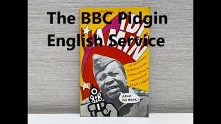 Why does the BBC publish reports in Pidgin-English?