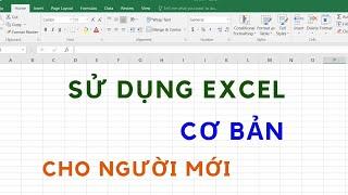 Cách sử dụng Excel cơ bản - Cho người mới bắt đầu