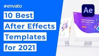 10 Best After Effects Templates [2021]