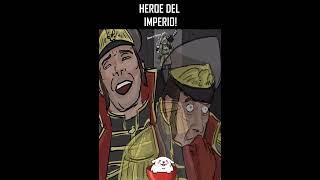 El héroe del imperio!