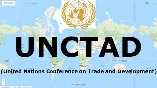 UNCTAD (United Nations Conference on Trade and Development) | International Organization