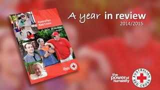 Australian Red Cross - Year in Review 2014/2015