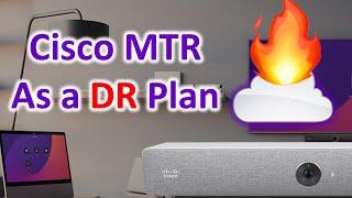 Cisco Microsoft Teams Room Outage Disaster Recover Plan