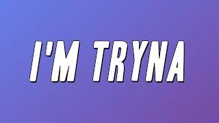 Pozer  - I'M TRYNA (Lyrics)