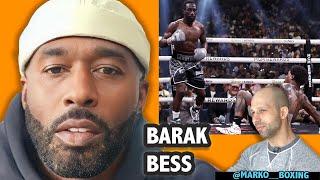 Barak Bess REACTION to Crawford vs Spence and more