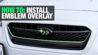 How to Install Subaru Emblem Vinyl Overlays