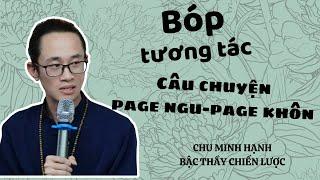 Bóp tương tác- Câu chuyện PAGE NGU & PAGE KHÔN | Chữa bài - Định hướng | Chu Minh Hạnh