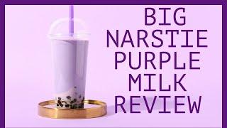 Big NARSTIE Purple Milk Strain Review