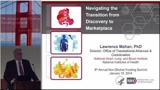 NHLBI Keynote Presentation - Navigating the Transition from Discovery to Market