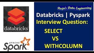 92. Databricks | Pyspark | Interview Question | Performance Optimization: Select vs WithColumn