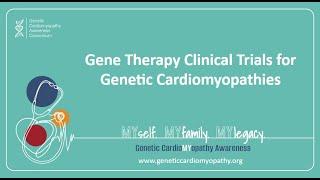 Gene Therapy Clinical Trials for Genetic Cardiomyopathies (with Lexeo Therapeutics)