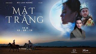 MẶT TRĂNG | BÙI LAN HƯƠNG | OFFICIAL MUSIC VIDEO