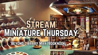 Miniature Thursday: Assembling the Beyond Library Max Booknook!