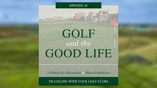 Traveling with Your Golf Clubs – Episode 36