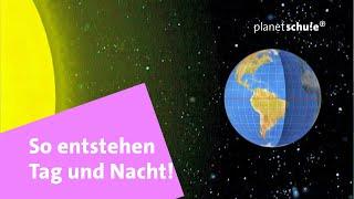 Warum gibt es Tag und Nacht? - Frage trifft Antwort | Planet Schule