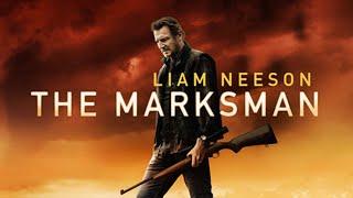 The Marksman (2021) Movie || Liam Neeson, Jacob Perez, Katheryn Winnick || Review and Facts