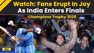 India Vs Australia Highlights: Fans Erupt In Joy As India Enters Champions Trophy Final | IND Vs AUS