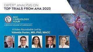 ACC Cardiology Hour From AHA 2023