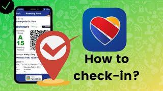 How to check-in in Southwest Airlines?