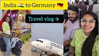 India  to Germany  travel vlog | International travel | #travelvlog  #vistara #travel