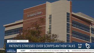 Patient stressed amid Scripps Health - Anthem Blue Cross negotiation