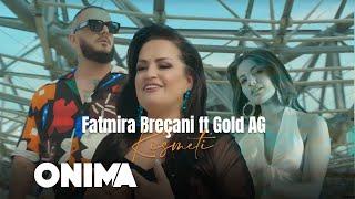 Fatmira Brecani & Gold AG - Kismeti