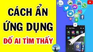 Cách ẩn ứng dụng || Cách ẩn ứng dụng trên android || Cách ẩn ứng dụng trên samsung || Khóa ứng dụng