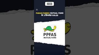 3 Business Secrets of Parag Parikh Mutual Fund