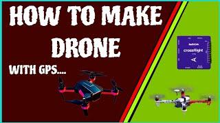 HOW TO MAKE A DRONE WITH RADIOLINK CROSS FLIGHT CONTROLLER #radiolink #drone