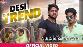 DESI TREND | Cover Official Video | Sharukh Saifi | New Yaari Song