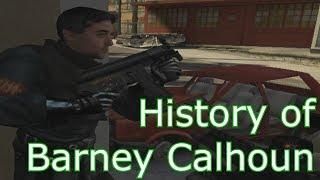 History of Barney Calhoun