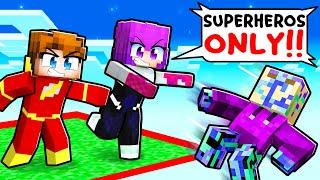 ONE BLOCK But We're SUPERHEROES in Minecraft!